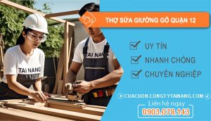 dịch vụ Thợ Sửa Giường Gỗ Quận 12