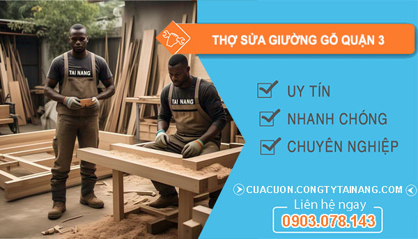 dịch vụ thợ sửa giường gỗ Quận 3