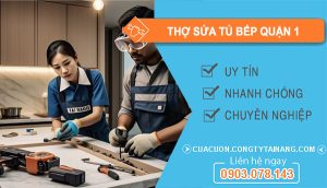 dịch vụ Thợ Sửa Tủ Bếp Quận 1
