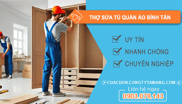 Dịch vụ Thợ Sửa Tủ Quần Áo Bình Tân