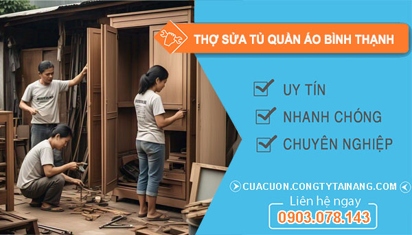 dịch vụ Thợ Sửa Tủ Quần Áo Bình Thạnh