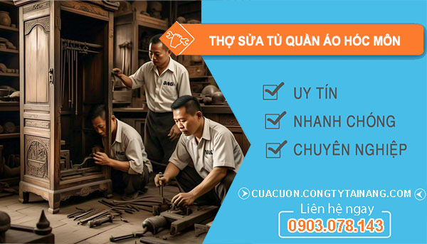 dịch vụ Thợ sửa tủ Quần Áo Hóc Môn