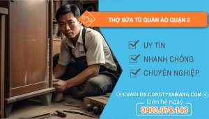 dịch vụ Thợ Sửa Tủ Quần Áo Quận 2