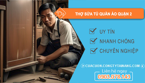 dịch vụ Thợ Sửa Tủ Quần Áo Quận 2