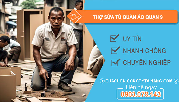 dịch vụ Thợ Sửa Tủ Quần Áo Quận 9