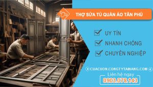 dich vụ Thợ Sửa Tủ Quần Áo Tân Phú