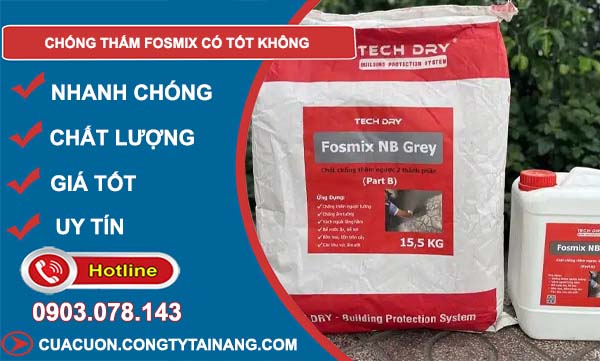 loại chống thấm fosmix có tốt không