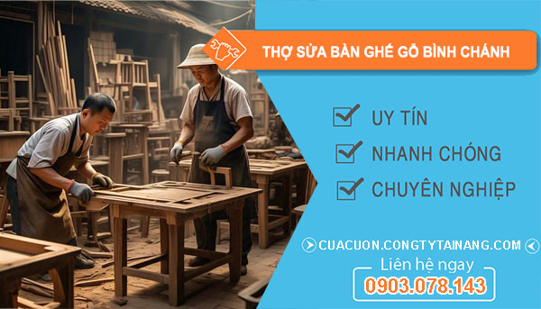 Thợ Sửa Bàn Ghế Gỗ Bình Chánh