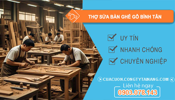 Thợ Sửa Bàn Ghế Gỗ Bình Tân