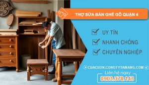 Thợ Sửa Bàn Ghế Gỗ Quận 4