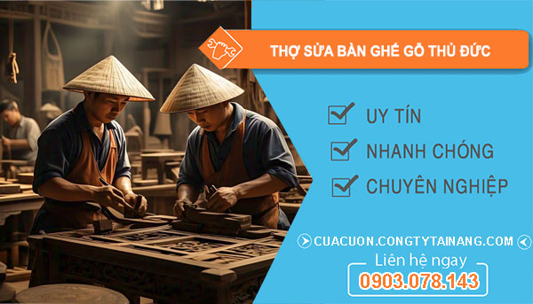 Thợ Sửa Bàn Ghế Gỗ Tại Thủ Đức