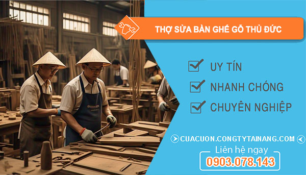 Thợ Sửa Bàn Ghế Gỗ Thủ Đức