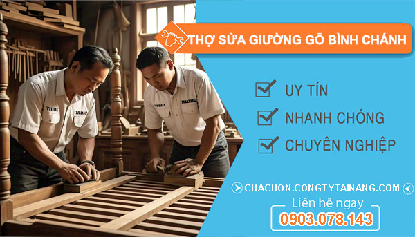 Thợ Sửa Giường Gỗ Bình Chánh