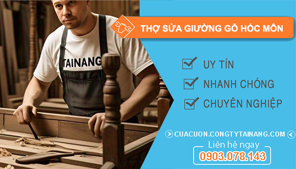 Thợ Sửa Giường Gỗ Hóc Môn