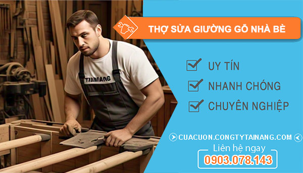 Thợ Sửa Giường Gỗ Nhà Bè