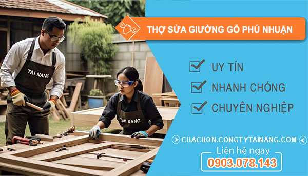 Thợ Sửa Giường Gỗ Phú Nhuận