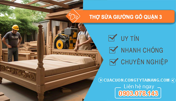 thợ sửa giường gỗ Quận 3