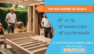 thợ sửa giường gỗ Quận 5