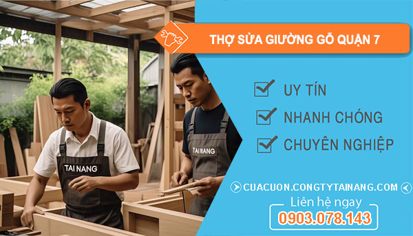 thợ sửa giường gỗ quận 7