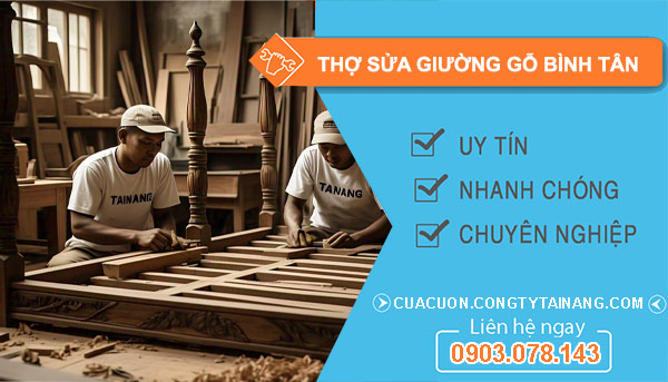 Thợ Sửa Giường Gỗ Tại Bình Tân