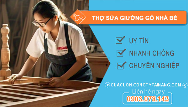 Thợ Sửa Giường Gỗ Tại Nhà Bè