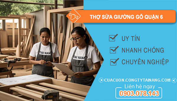 thợ sửa giường gỗ tại Quận 6
