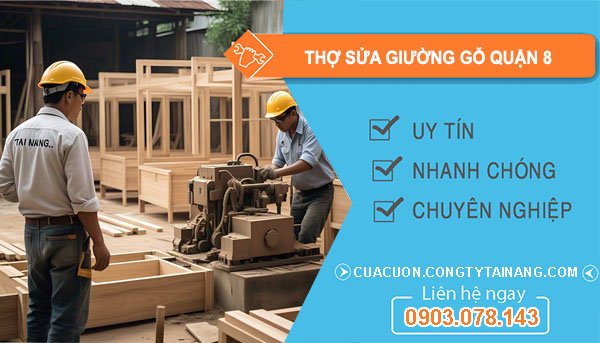 thợ sửa giường gỗ tại Quận 8