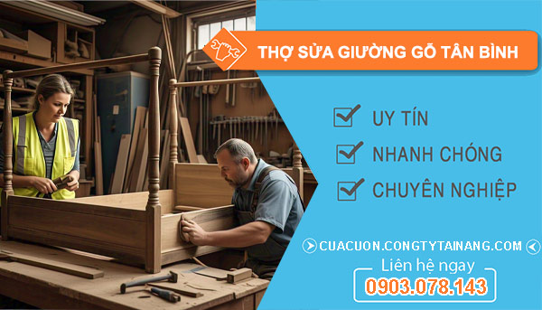 Thợ Sửa Giường Gỗ Tại Tân Bình