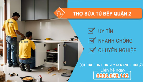 thợ sửa tủ bếp Quận 2