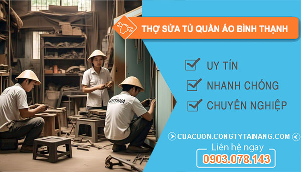 Thợ Sửa Tủ Quần Áo Bình Thạnh