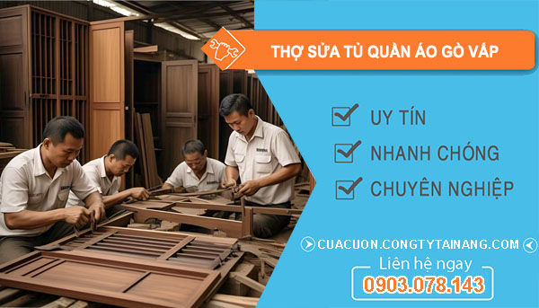 Thợ Sửa Tủ Quần Áo Gò Vấp