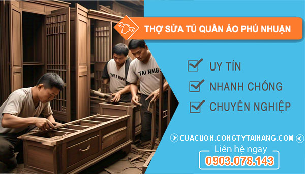 Thợ Sửa Tủ Quần Áo Phú Nhuận