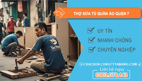 Thợ Sửa Tủ Quần Áo Quận 7