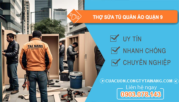 Thợ Sửa Tủ Quần Áo Quận 9