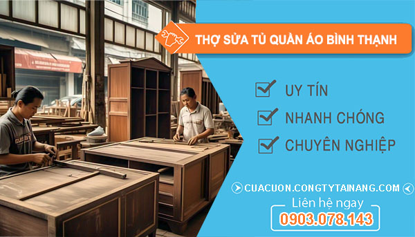 Thợ Sửa Tủ Quần Áo Tại Bình Thạnh