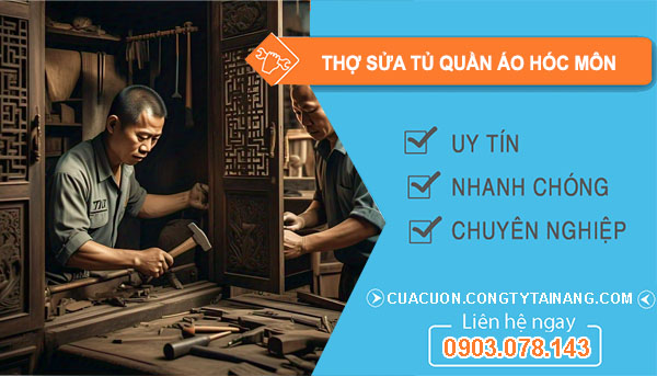 Thợ Sửa tủ Quần Áo Tại Hóc Môn