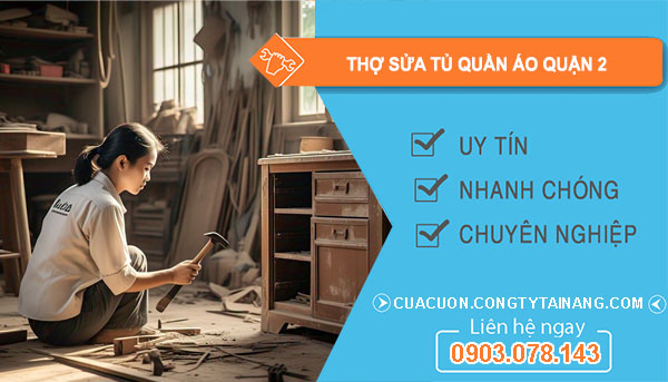 Thợ Sửa Tủ Quần Áo tại Quận 2
