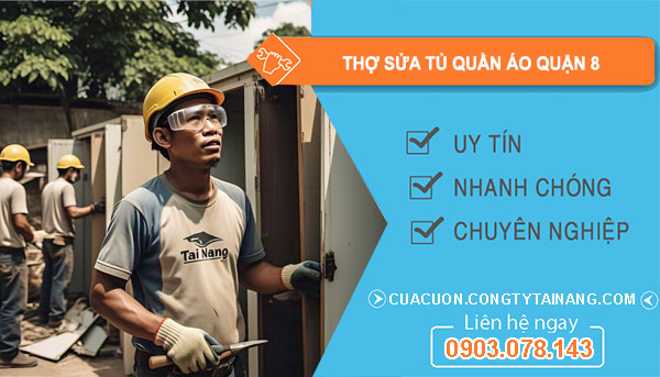 Thợ Sửa Tủ Quần Áo tại Quận 8