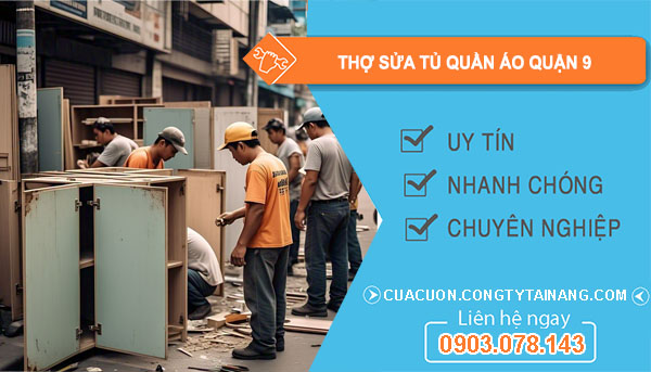 Thợ Sửa Tủ Quần Áo Tại Quận 9