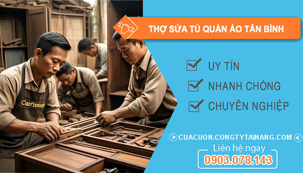 Thợ Sửa Tủ Quần Áo Tại Tân Bình