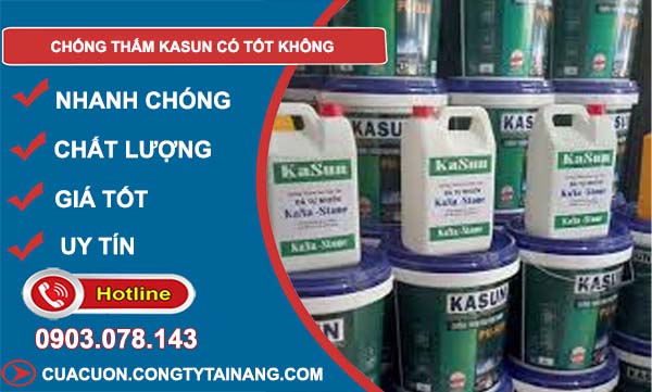 tìm hiểu chống thấm kasun có tốt không