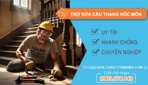 dịch vụ Thợ Sửa Cầu Thang Hóc Môn