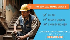 dịch vụ Thợ Sửa Cầu Thang Quận 2