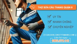 dịch vụ Thợ Sửa Cầu Thang Quận 9