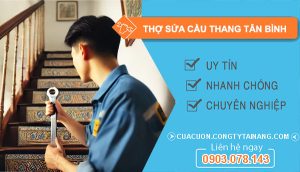 dịch vụ Thợ Sửa Cầu Thang Tân Bình