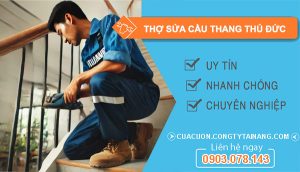 dịch vụ Thợ Sửa Cầu Thang Thủ Đức