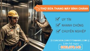 dịch vụ Thợ Sửa Thang Máy Bình Chánh