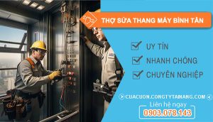 dịch vụ thợ sửa thang máy Bình Tân
