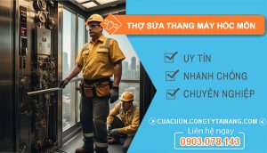 dịch vụ thợ sửa thang máy Hóc Môn
