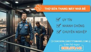 dịch vụ thợ sửa thang máy Nhà Bè